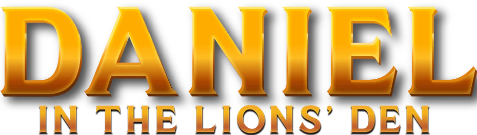 DANIEL — In the Lions' Den